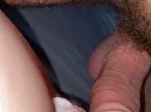 Cumming on my girlfriends hairy pussy