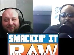 Money In The Bank Predictions - Smackin' It Raw Ep. 143