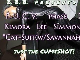 FUCVph2 K.L.S. "CatSuit" with Savannah - just-the-cumshot version